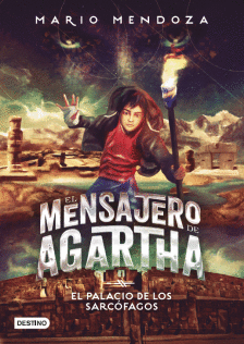 MENSAJERO DE AGATHA 2 EL PALACIO DE LOS SARCOFAGOS
