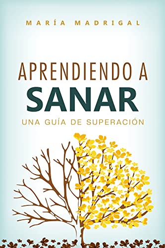 Aprendiendo a sanar