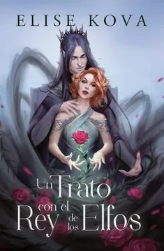 Un Trato con El Rey de los Elfos