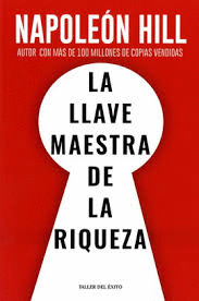 La llave maestra maestra de la riqueza