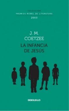 INFANCIA DE JESUS NOBEL 2003
