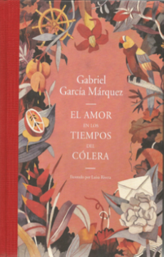 El Amor en los Tiempos del Cólera versión Ilustrada