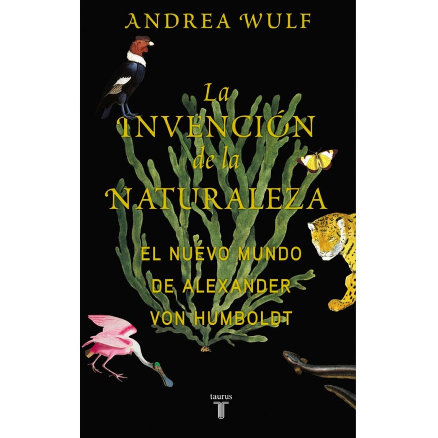 LA INVENCIÓN DE LA NATURALEZA