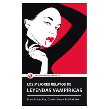 LOS MEJORES RELATOS DE LEYENDAS VAMPIRICAS
