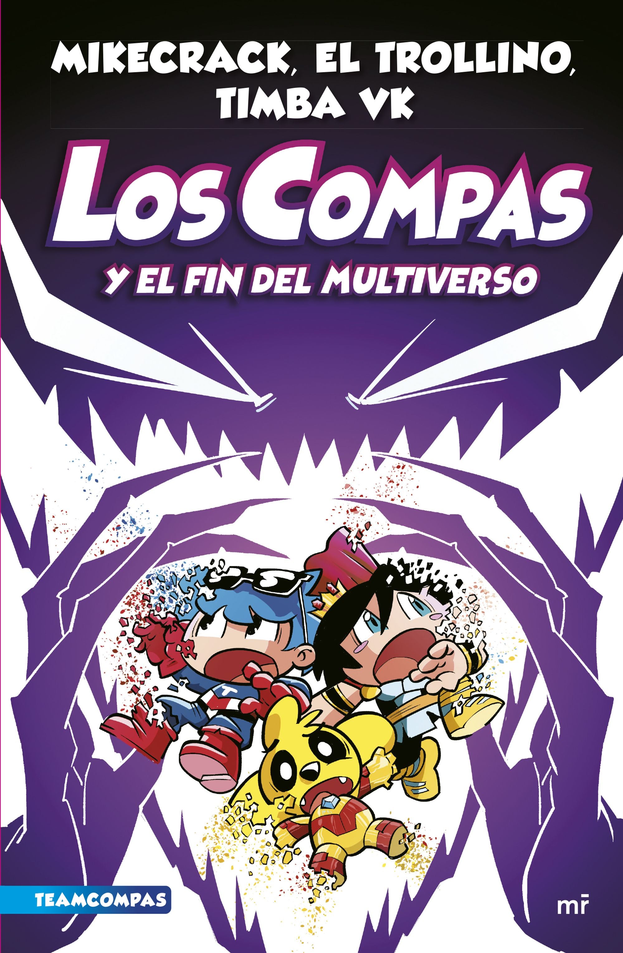 Compas 10 Los Compas Y El Fin Del Multiverso