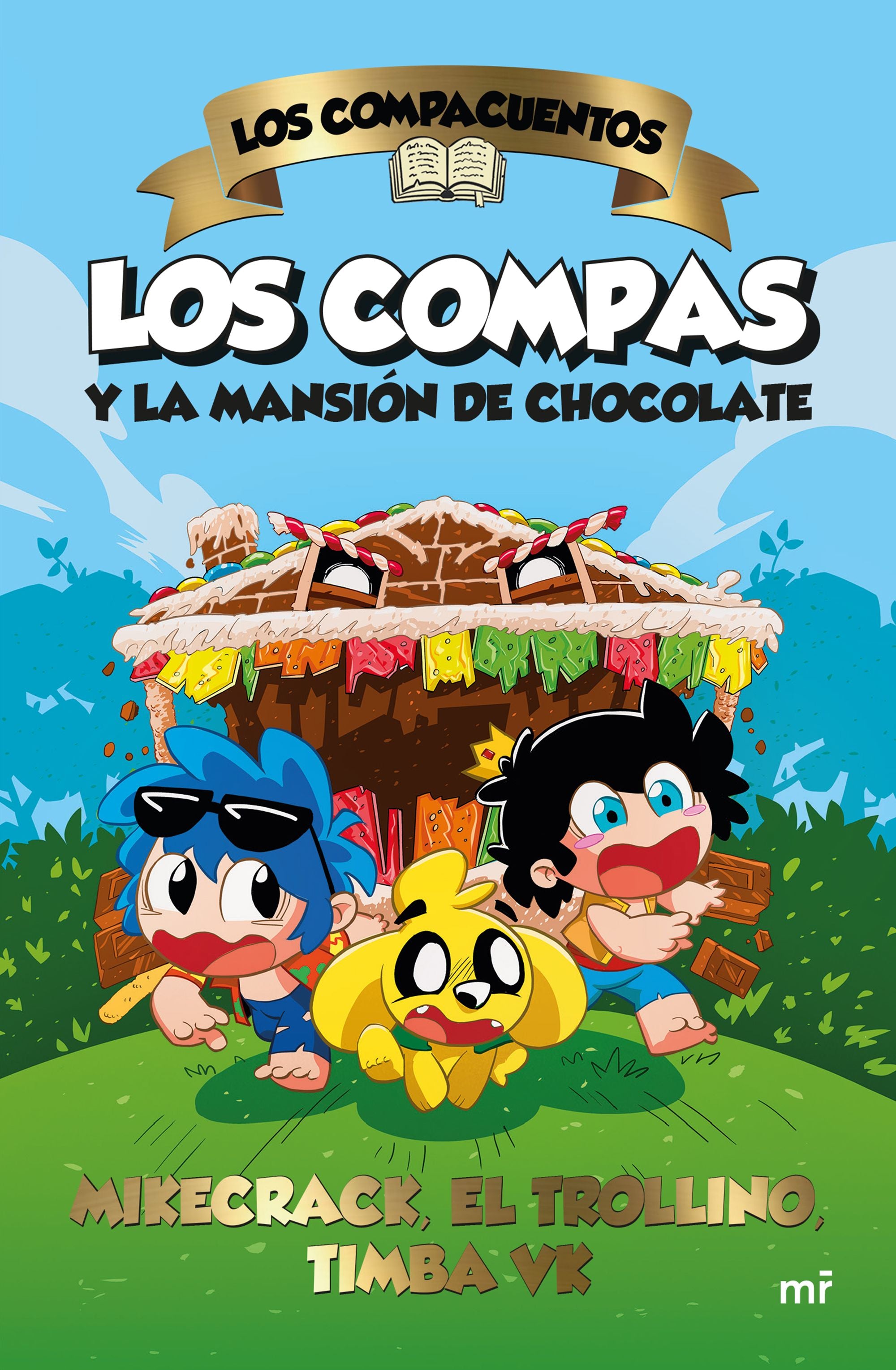 Los Compacuentos Los Compas Mansion De Chocolate