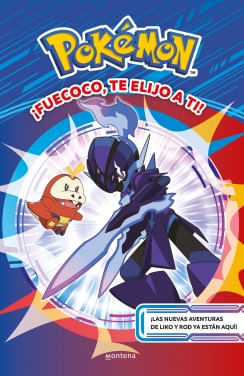 POKEMON FUECOCOTE ELIJO A TI