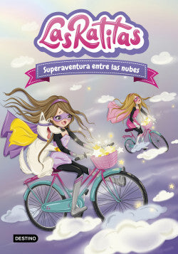 LAS RATITAS SUPERAVENTURA ENTRE LAS NUBES