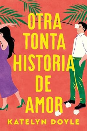 OTRA TONTA HISTORIA DE AMOR
