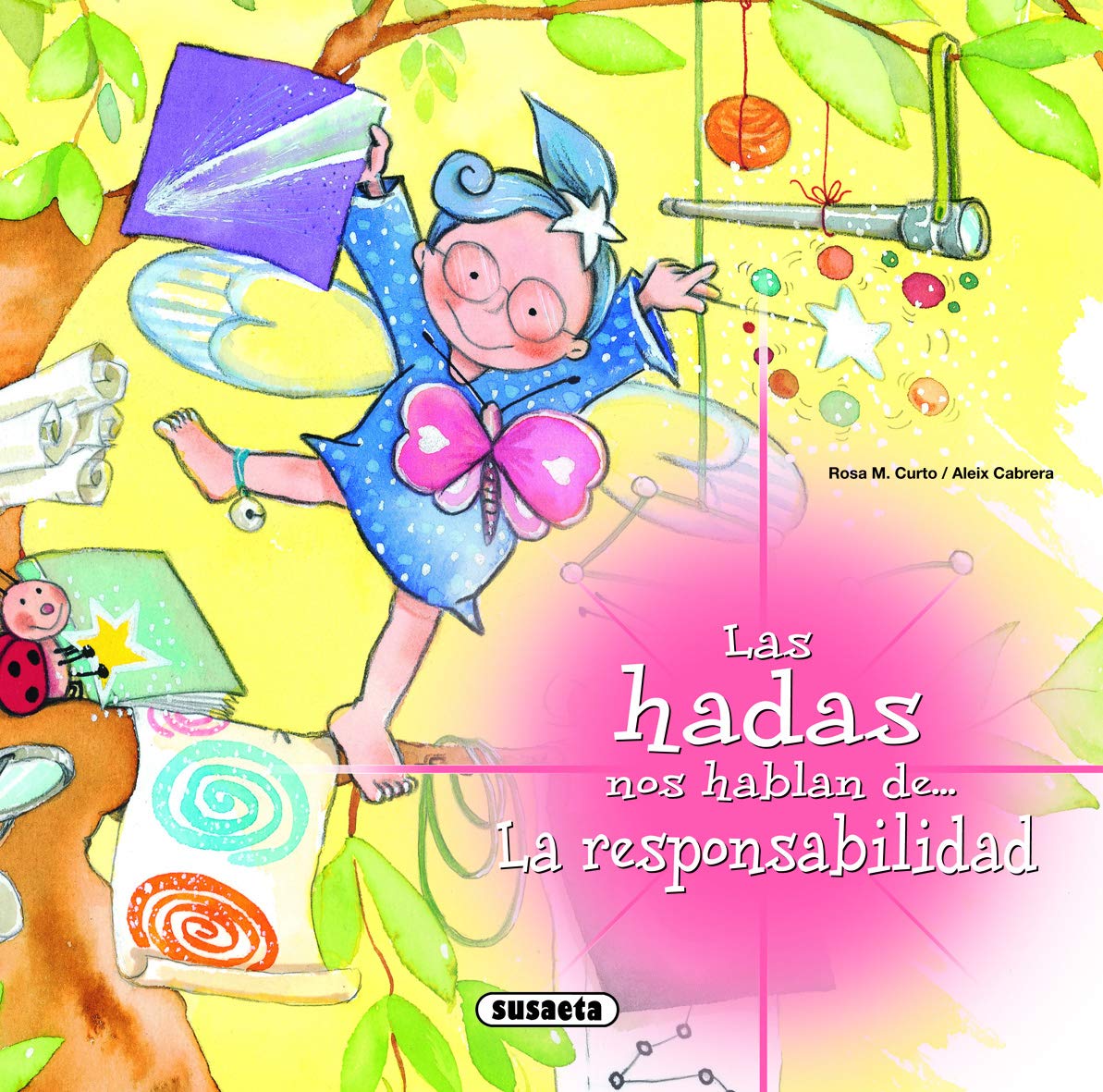 LAS HADAS NOS HABLAN DE LA RESPONSABILIDAD