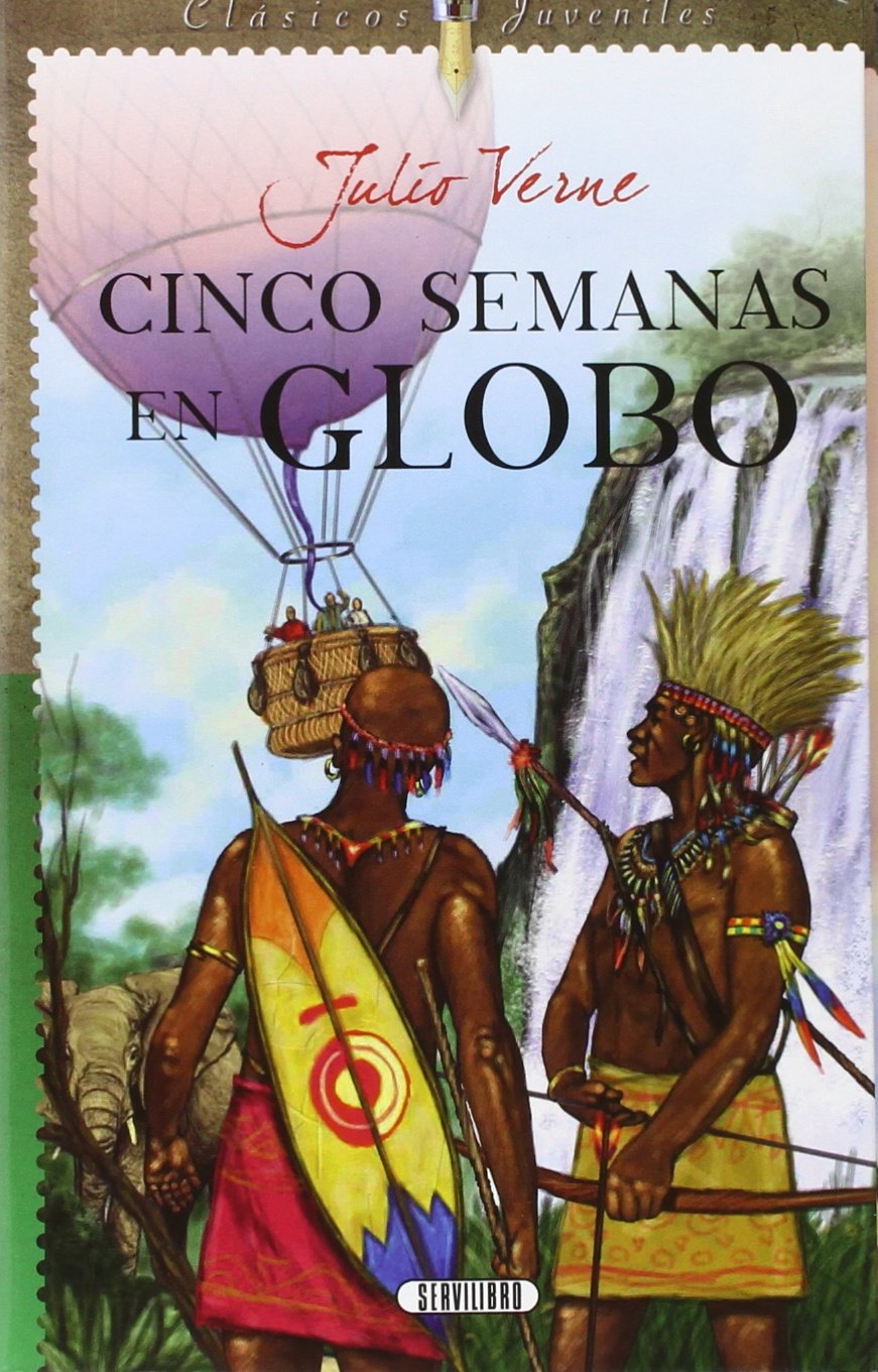CINCO SEMANAS EN GLOBO CLASICO JUVENIL