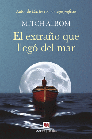 EL EXTRAÑO QUE LLEGO DEL MAR
