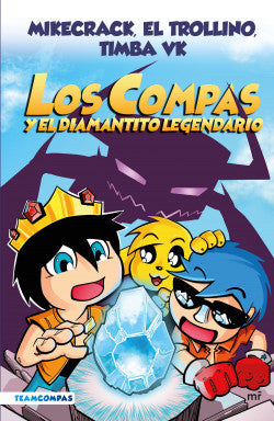 Compas 1 los compas y el diamantito legendario edición a color