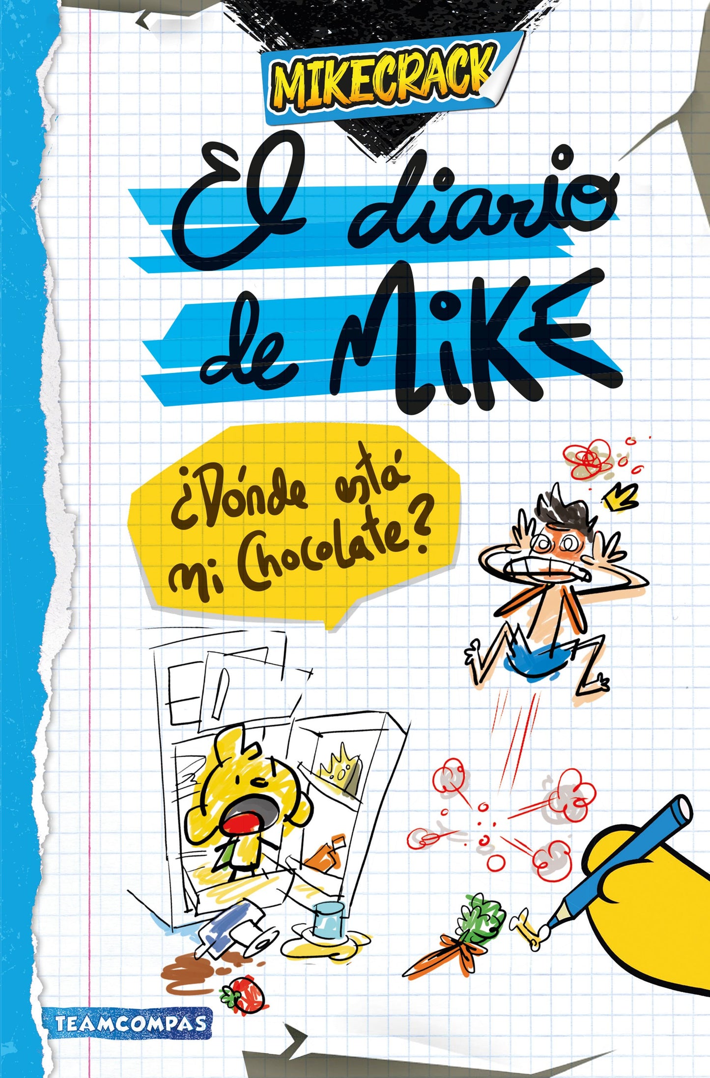 El diario de Mike Dónde está mi chocolate