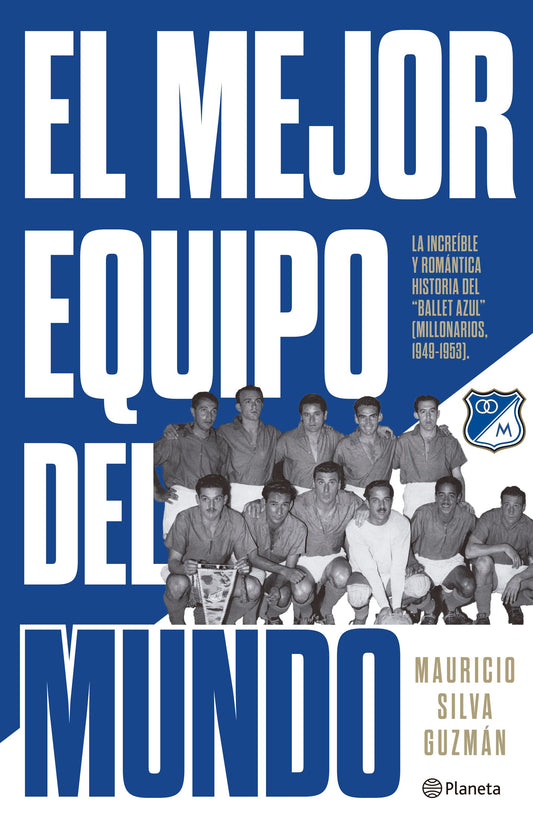 El mejor equipo del mundo