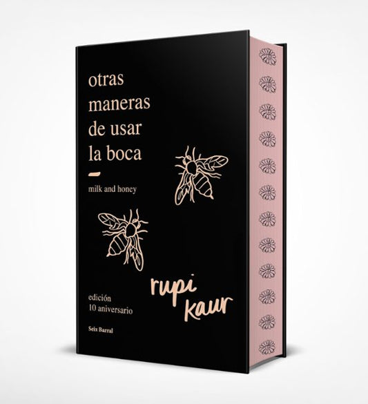 OTRAS MANERAS DE USAR LA BOCA (EDICIÓN 10.º ANIVER