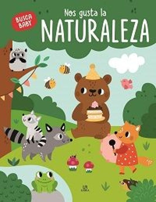 Nos gusta la naturaleza
