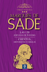 MARQUES DE SADE LAS 120 JORNADAS DE SODOMA CUENTOS HISTORIAS Y FABULAS VOL 3 TD