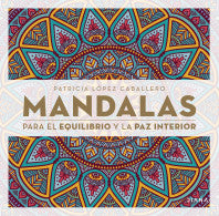 Mándalas para el equilibrio y la paz interior