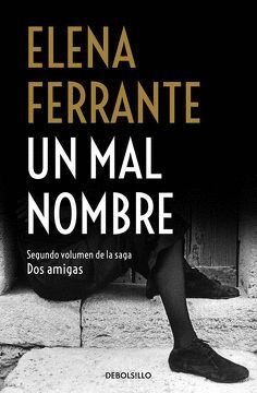 Un mal nombre 2 saga Dos amigas
