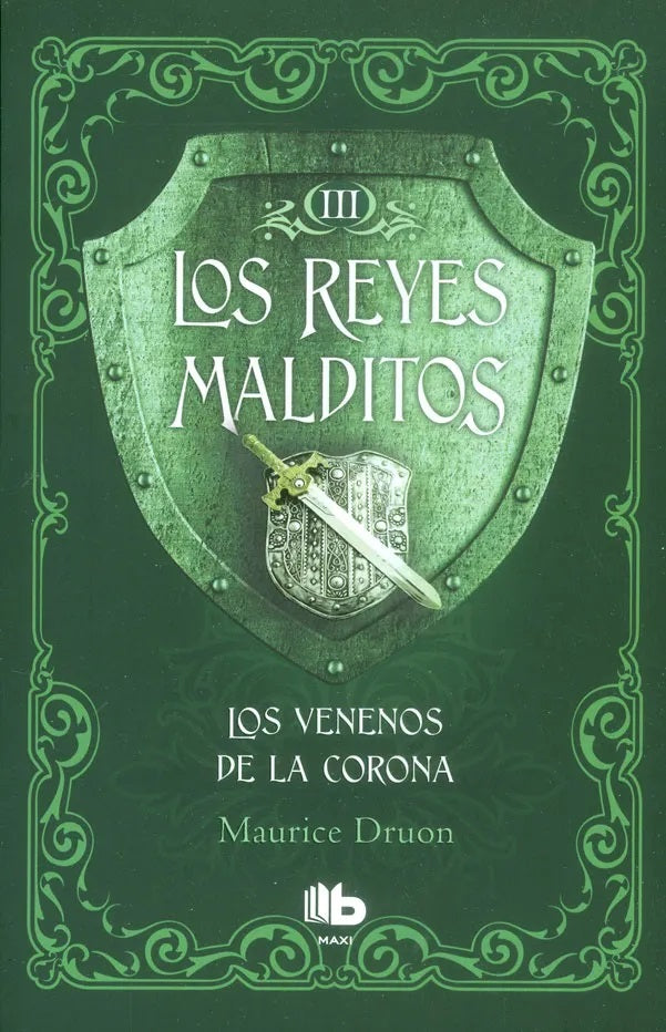 Los Venenos de la Corona Los Reyes Malditos 3