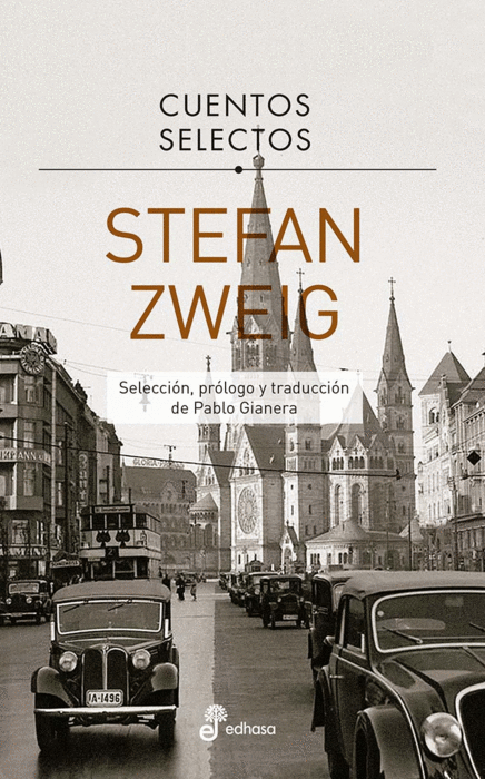 CUENTOS SELECTOS STEFAN ZWEIG