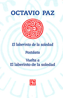 EL LABERINTO DE LA SOLEDAD POSDATA VUELA AL LABERINTO DE LA SOLEDAD