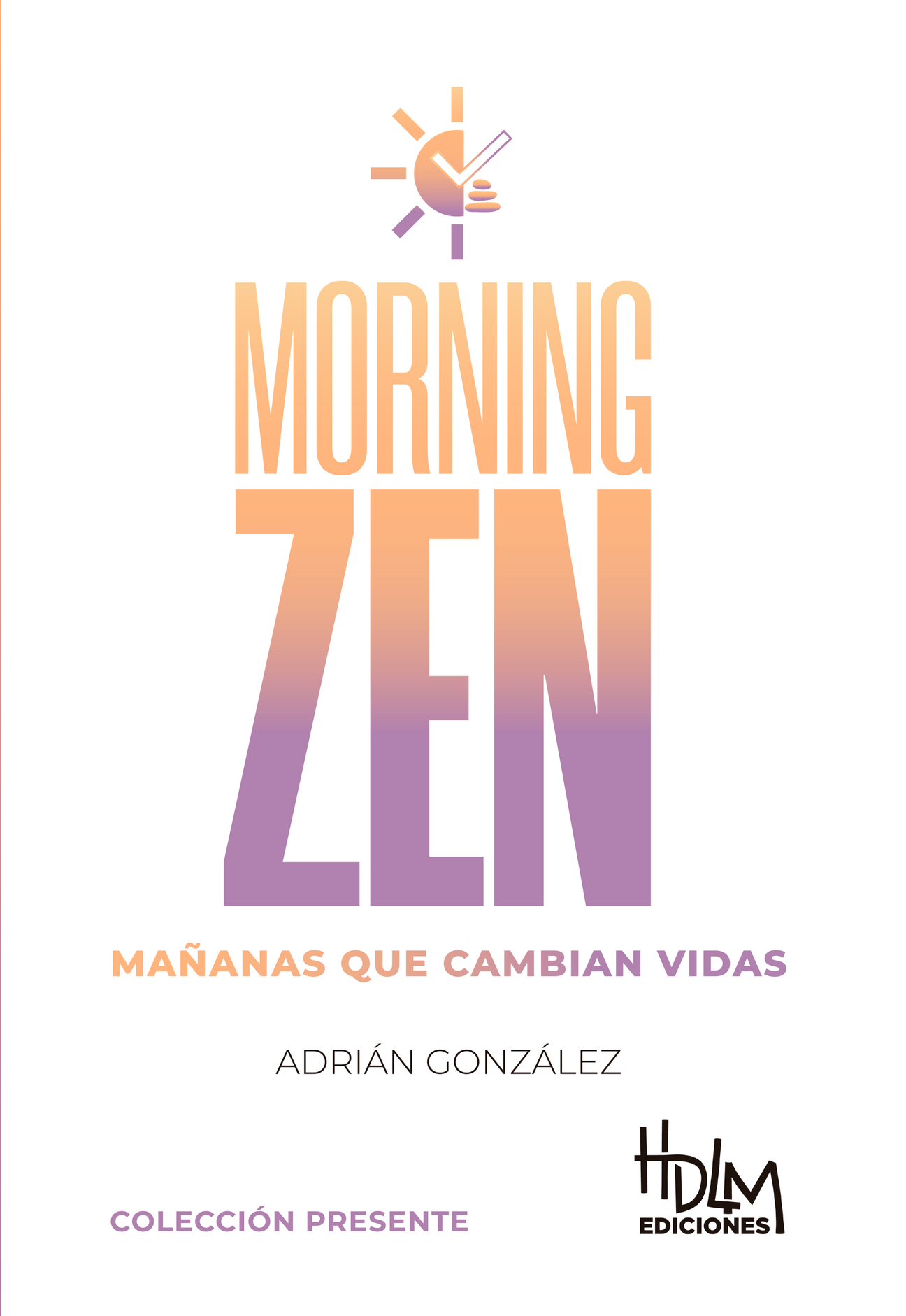 MORNING ZEN