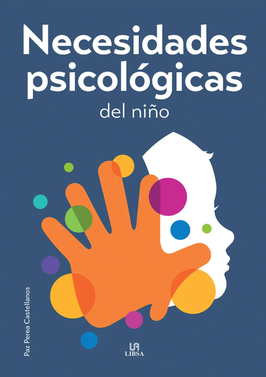 NECESIDADES PSICOLOGICAS EL NIÑO