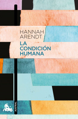 LA CONDICION HUMANA