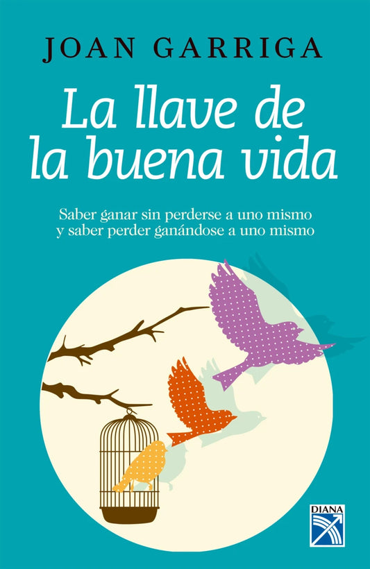 "LLAVE DE LA BUENA VIDA"