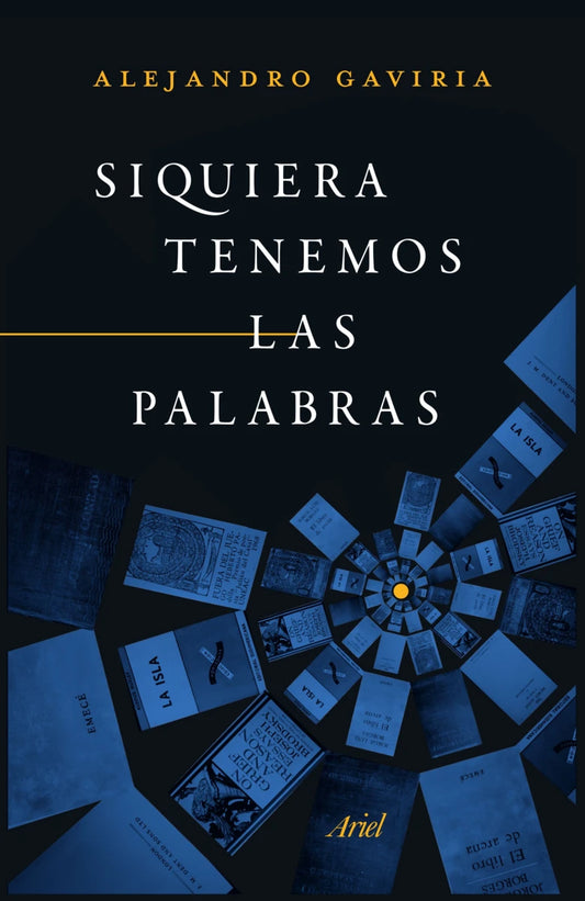 SIQUIERA TENEMOS LAS PALABRAS