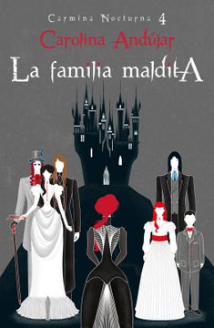 La Familia Maldita saga Carmina Nocturna 4