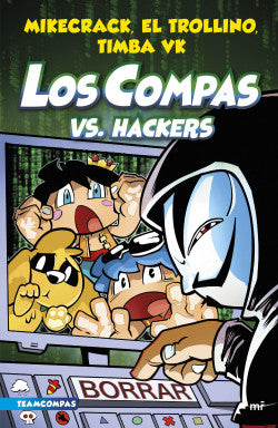 Compas 7 Los Compas vs Hackers