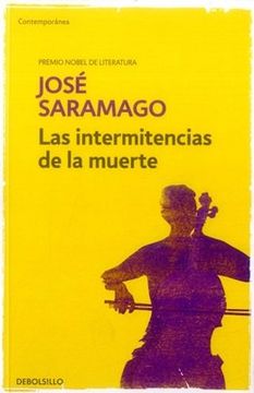 Las intermitencias de la muerte