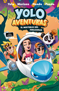 Yolo Aventuras El misterio del Amazonas