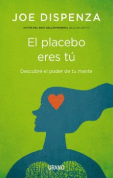 El Placebo Eres tu