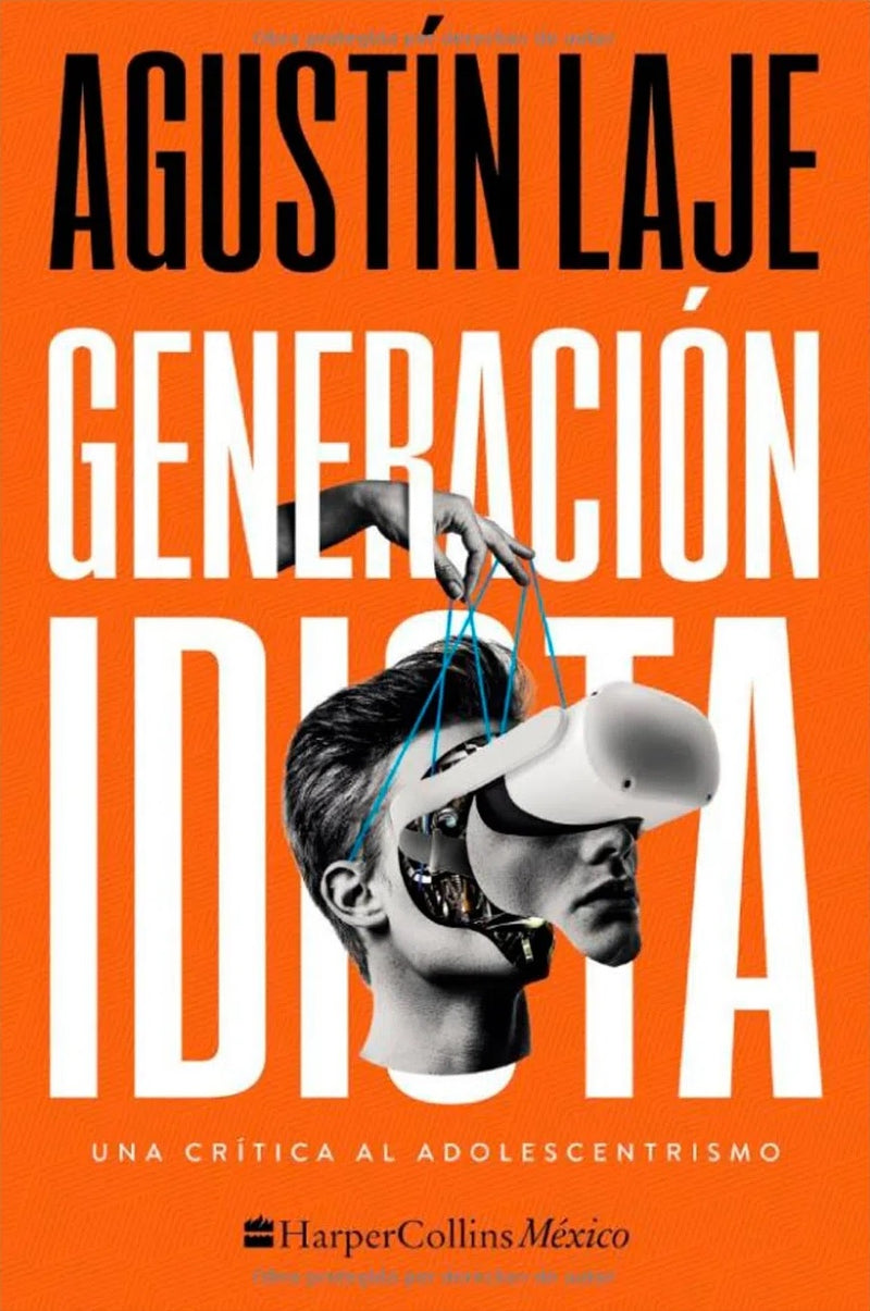 Generación Idiota