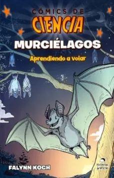 COMICS DE CIENCIA MURCIELAGOS
