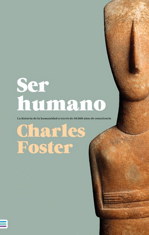 Ser Humano la Historia de la Humanidad