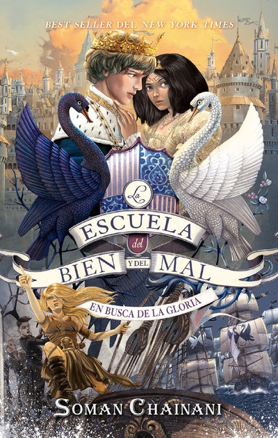 LA ESCUELA DEL BIEN Y DEL MAL 4 EN BUSCA DE LA GLORIA