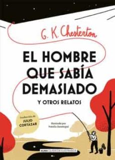 El Hombre que Sabia Demasiado y Otros Relatos
