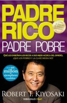 PADRE RICO PADRE POBRE *