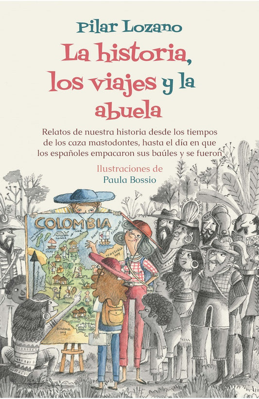 La Historia los Viajes y la abuela