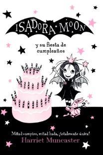 Isadora Moon y Su Fiesta de Cumpleaños