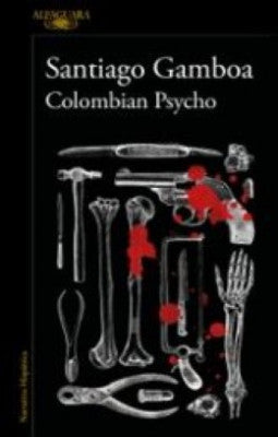 Colombian Psycho