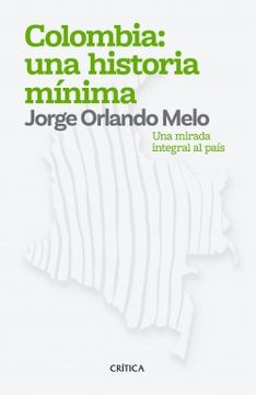 Colombia una historia mínima