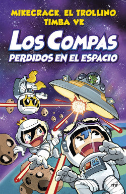 Los Compas 5 perdidos en el espacio