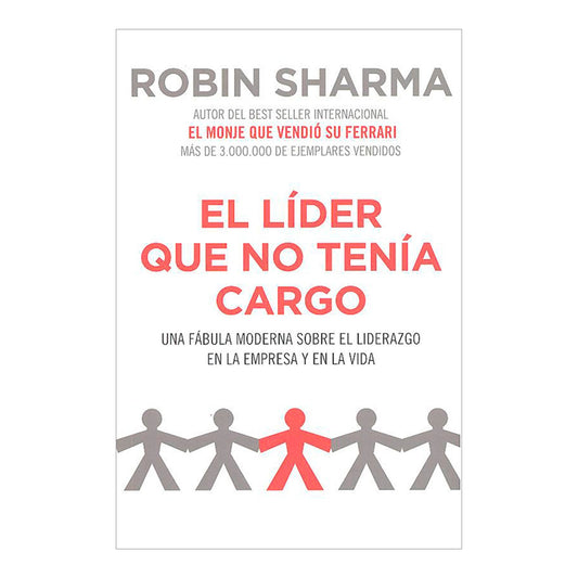 EL LÍDER QUE NO TENÍA CARGO