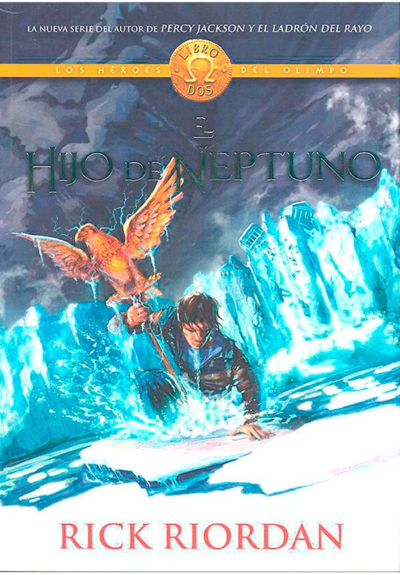 El hijo de Neptuno Los héroes del Olimpo 2